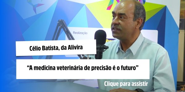 Célio Batista, da Alivira